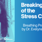 Stress Bundle for Women with Breathing Program